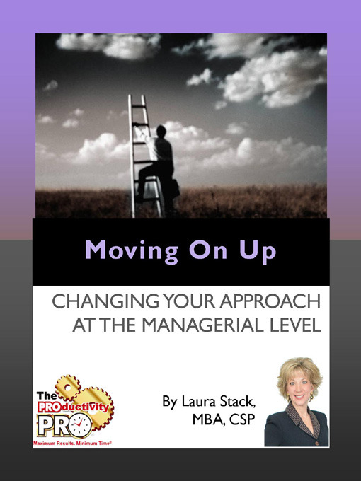 Title details for Moving on UP by Laura Stack - Available
